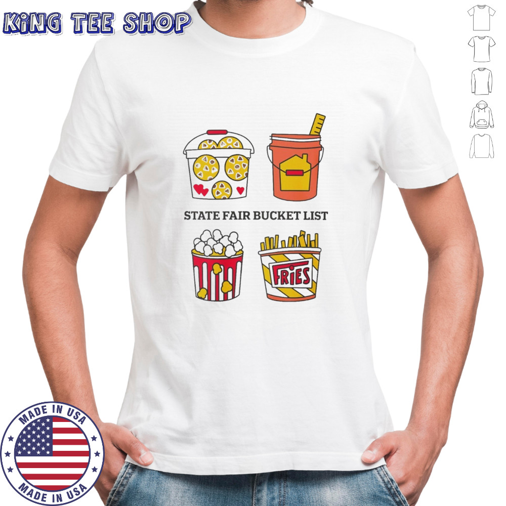 State fair bucket list shirt