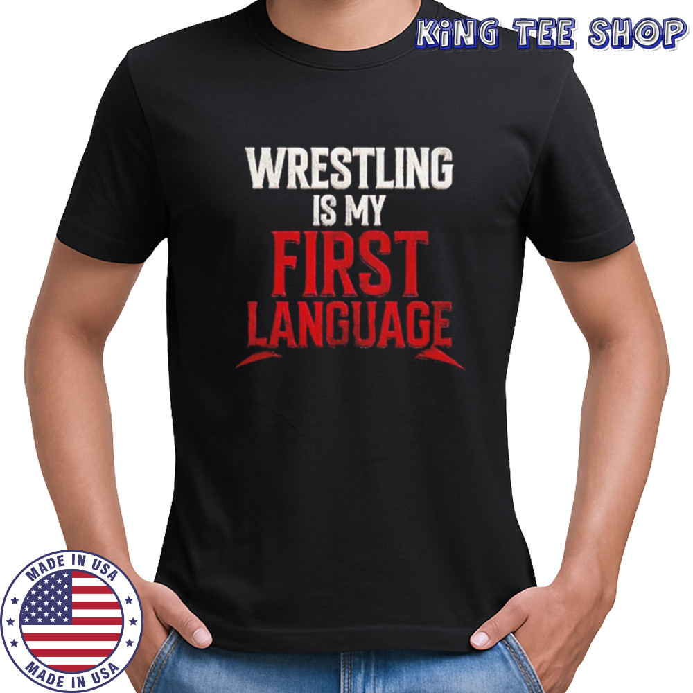 Stephanie Vaquer WWE wrestling is my first language shirt