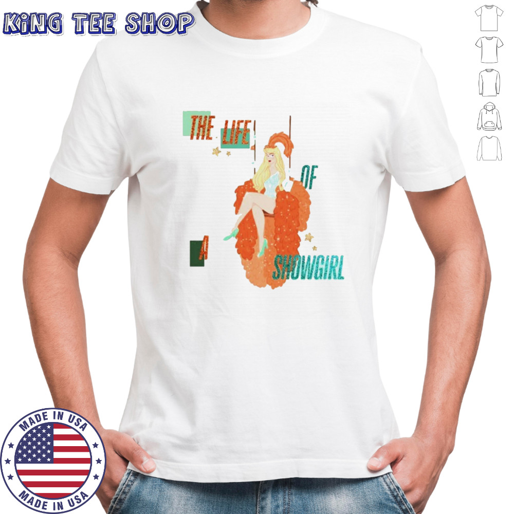 Swift princess the life of a showgirl shirt