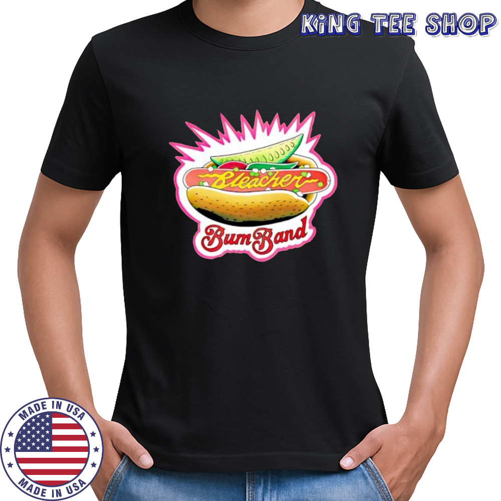 The Bleacher Bum Band shirt