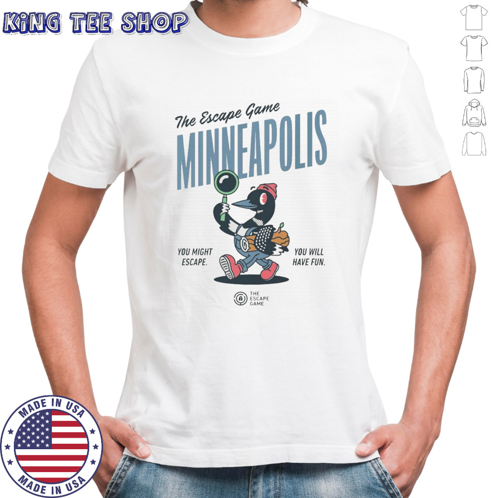 The escape game Minneapolis shirt