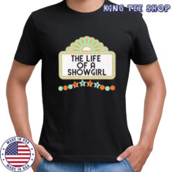 The life of a showgirl ts 12 shirt