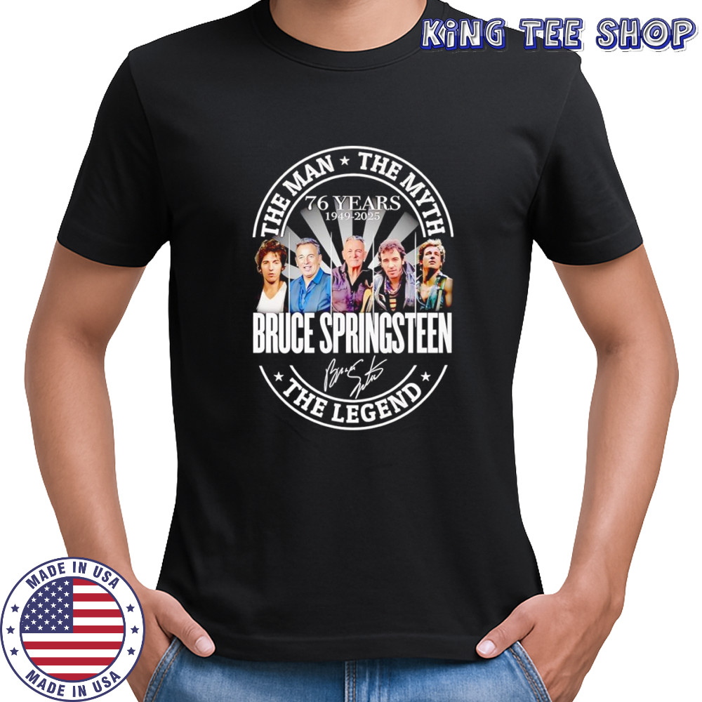 The man the myth the Legend Bruce Springsteen 76 years 1949 2025 shirt