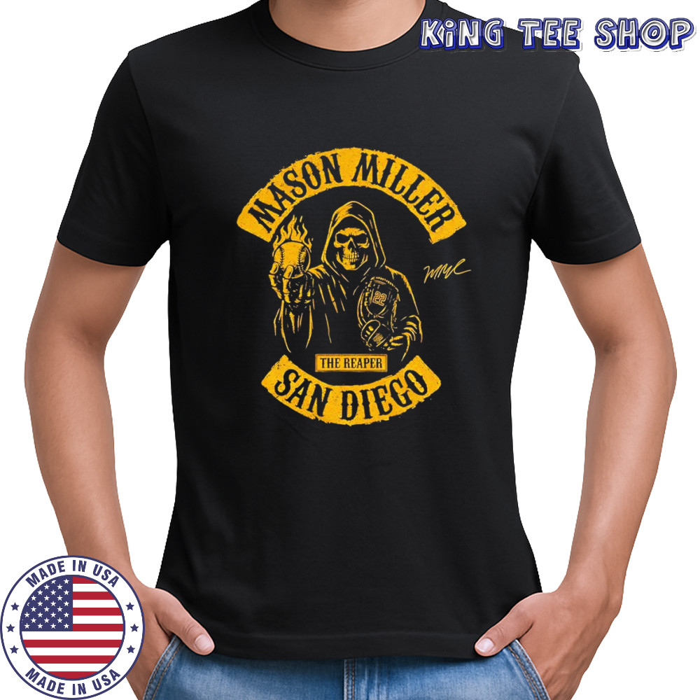 The Reaper Mason Miller San Diego shirt