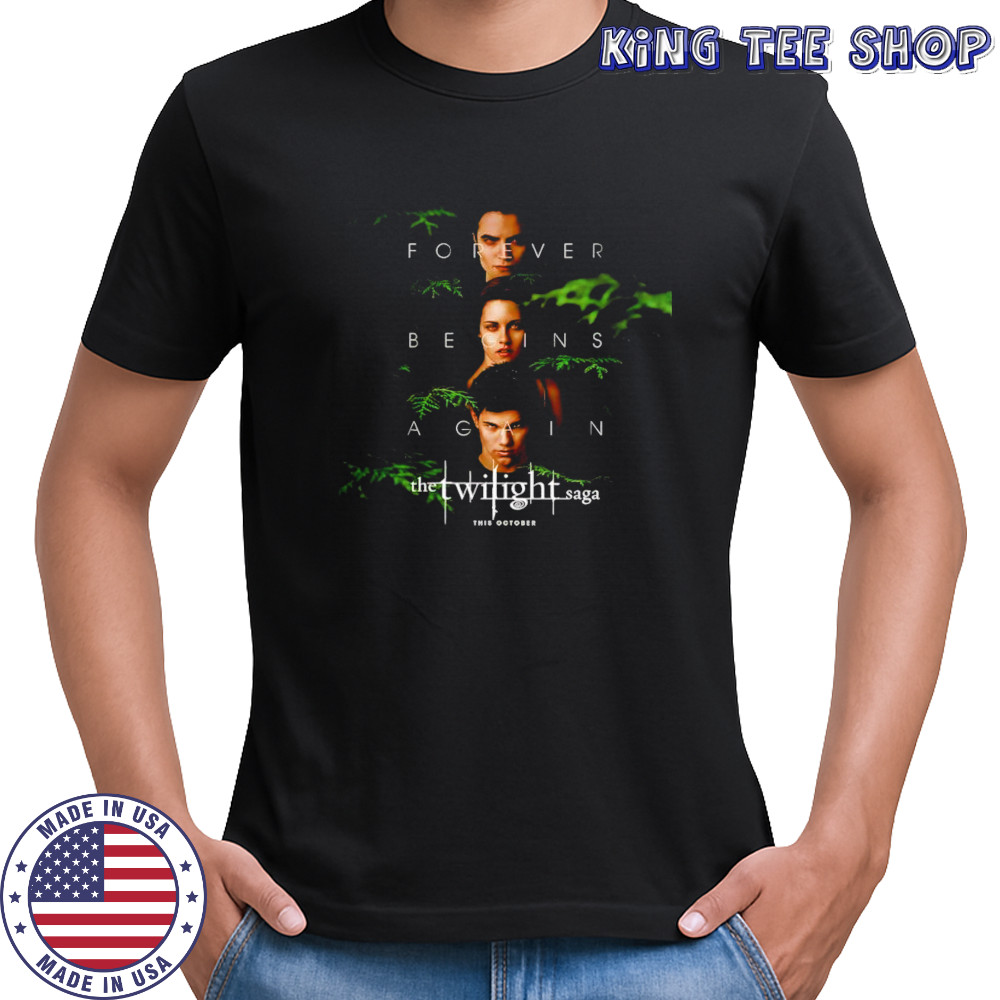 The Twilight Saga forever begins again movie shirt