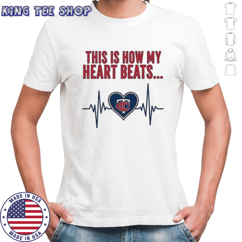 This is How My Heart Beats Minnesota Twins shirt