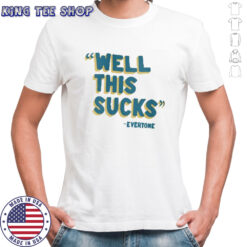 This Really Sucks T-Shirts