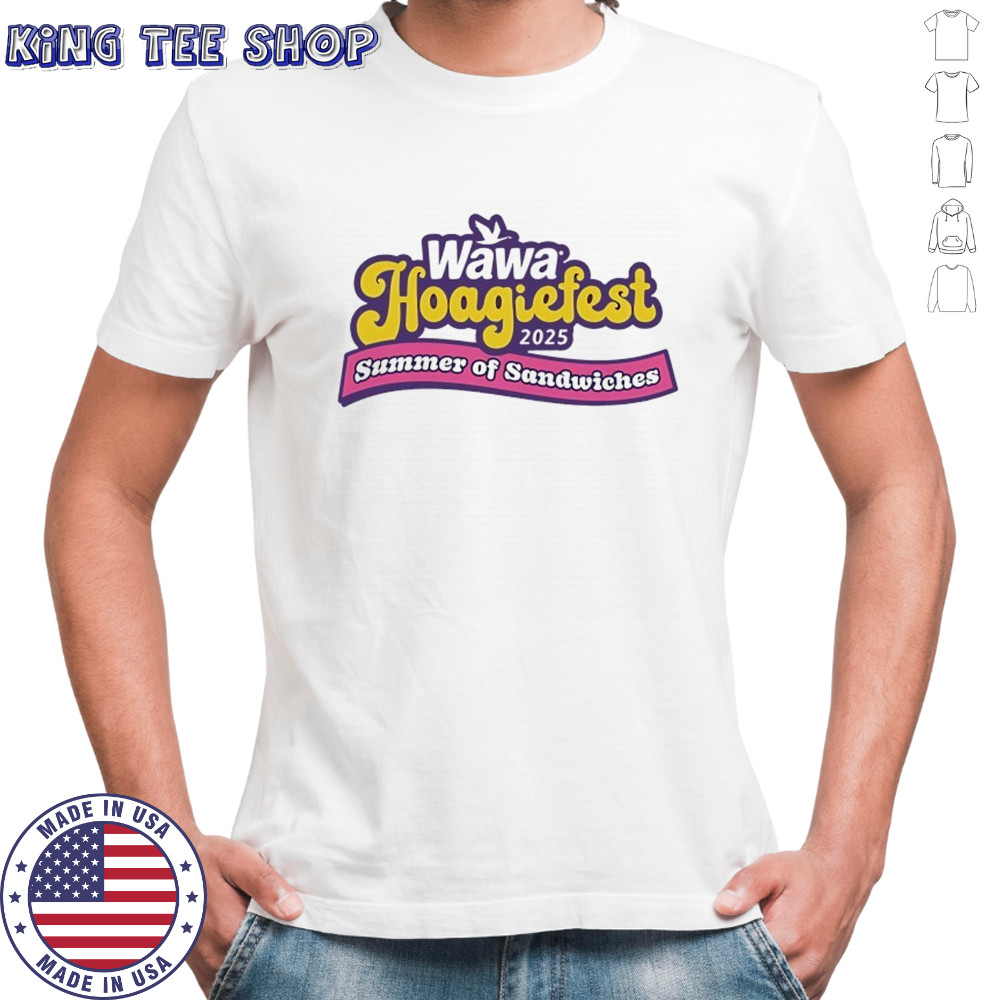 Wawa Hoagiefest 2025 Summer of Sandwiches shirt