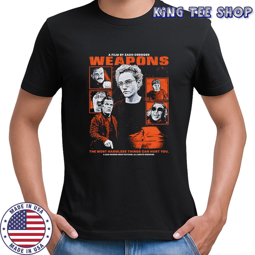 Weapons the most harmless things can hurt you shirt