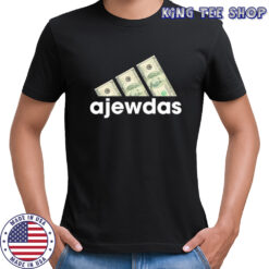 Ajewdas Money Dollars logo shirt
