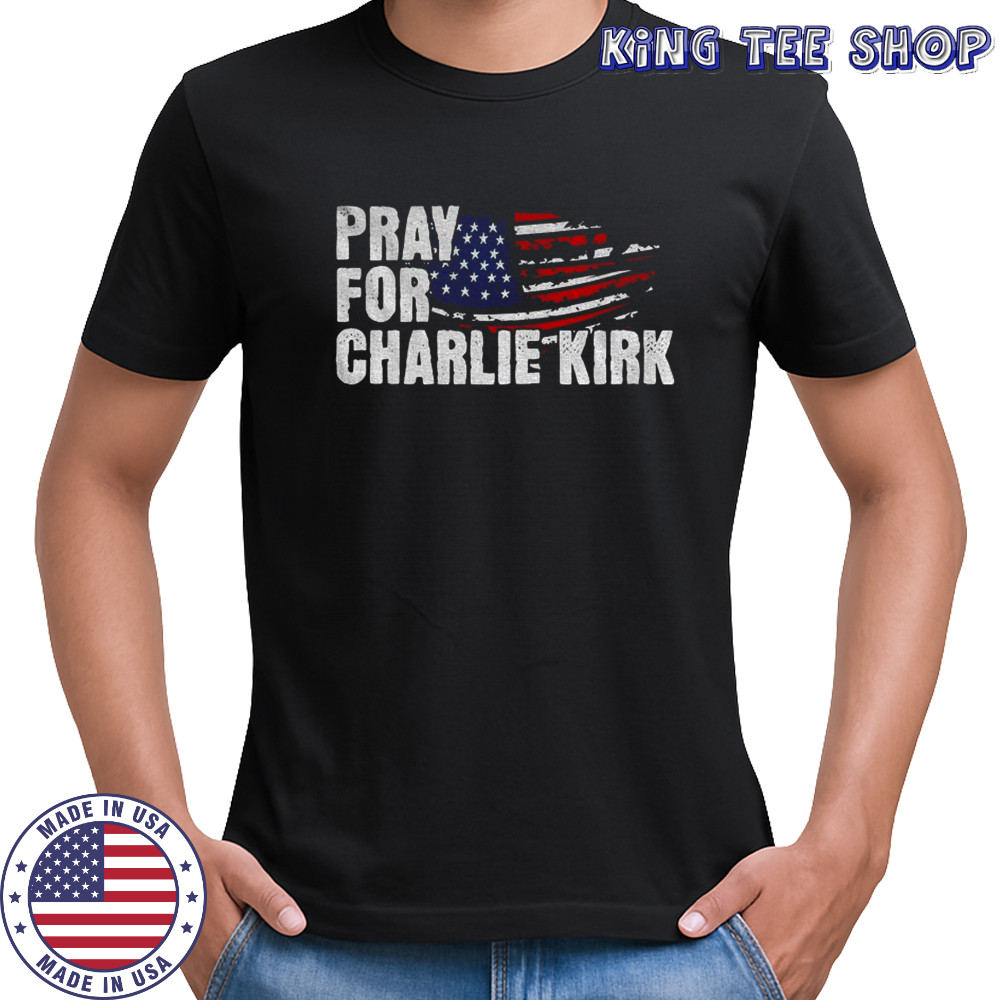 American flag Pray For Charlie Kirk shirt