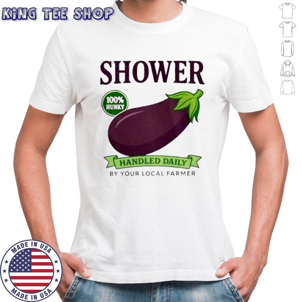 Awesome Shower Vintage Eggplant Handled Daily By Your Local Farmer T-Shirt