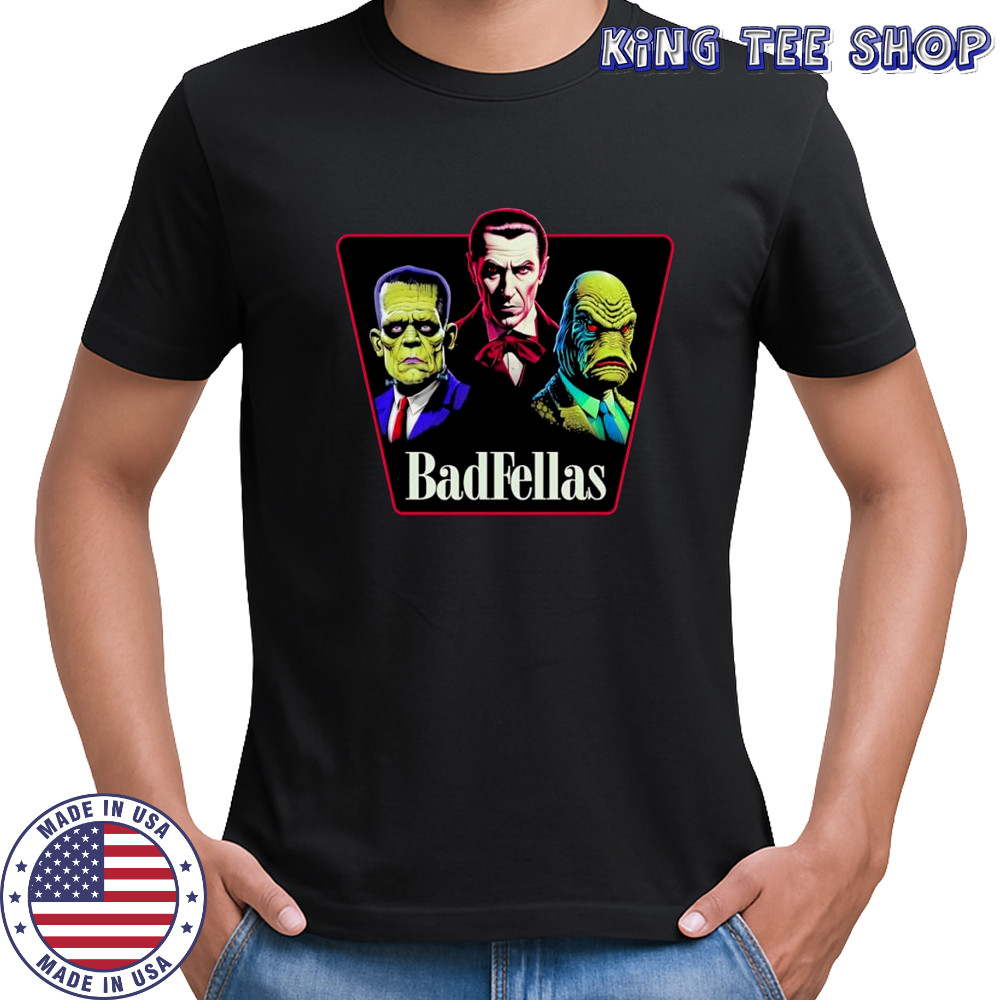 Badfellas Frankenstein Dracula Creature inspired by Goodfellas horror shirt