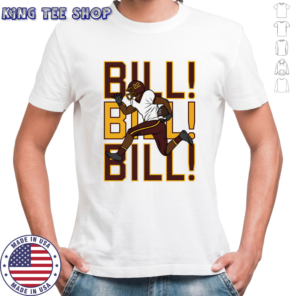 Bill Bill Bill Washington football shirt
