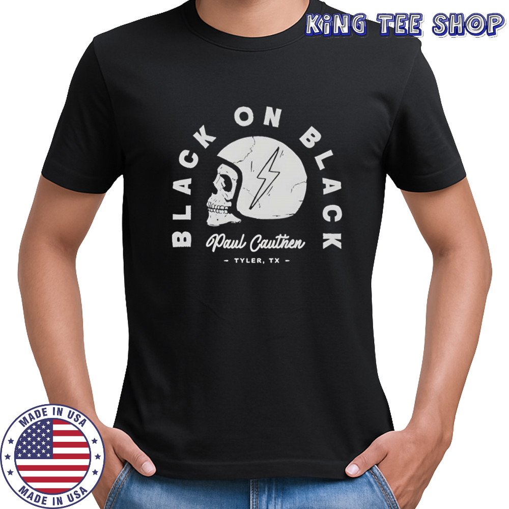 Black on Black Paul Cauthen Tyler TX skull helmet shirt