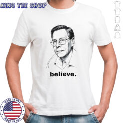 Bob Lazar Believe shirt