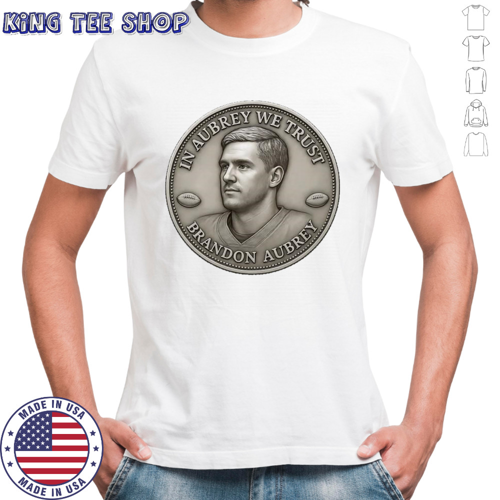 Brandon Aubrey Dallas Cowboys in Aubrey we trust shirt
