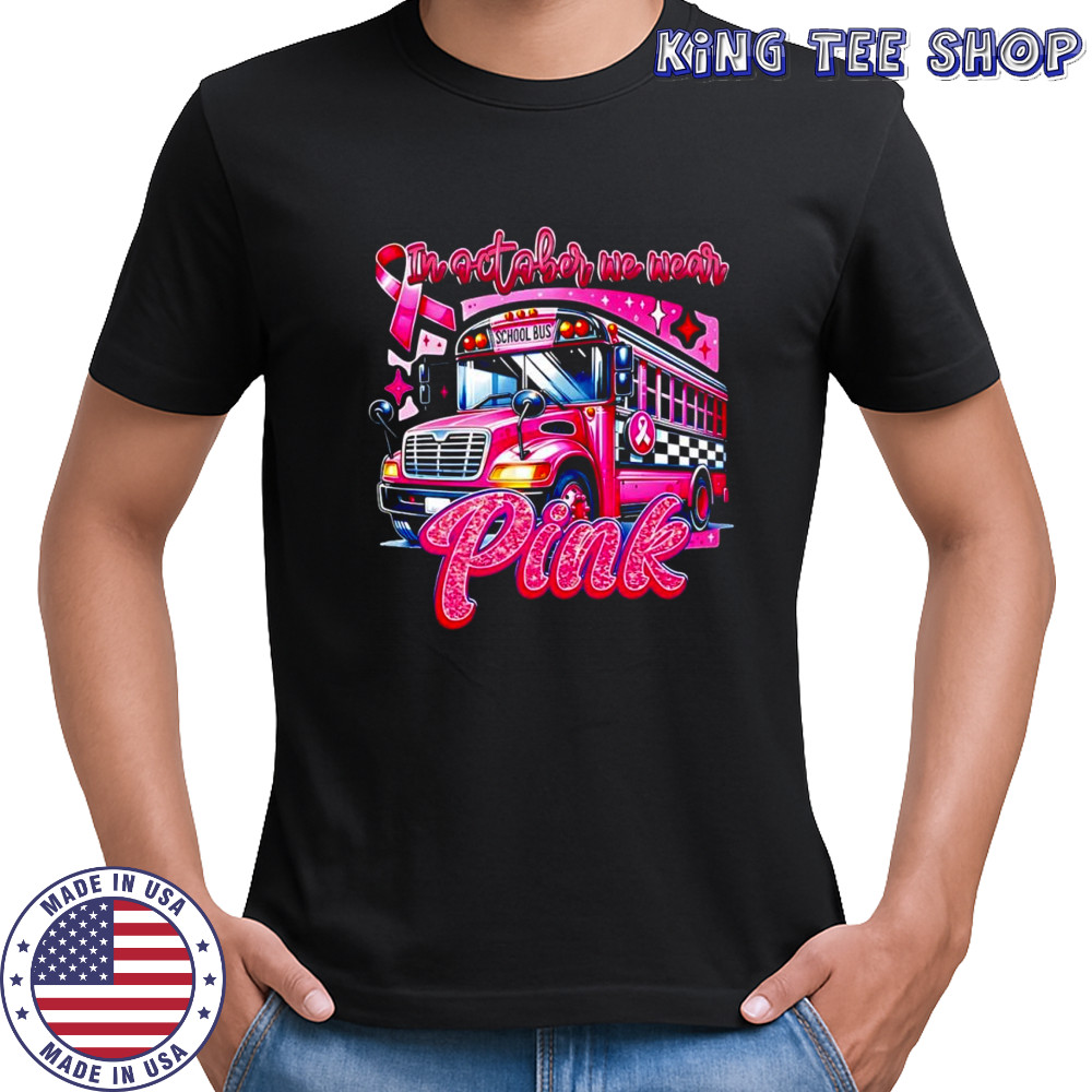 Bus drivers In antaber we wear pink pink ribbon shirt
