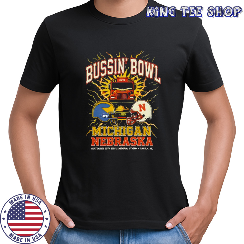 Bwtb Shop Bussin’ Bowl 2025 Michigan vs Nebraska Helmet Clash shirt