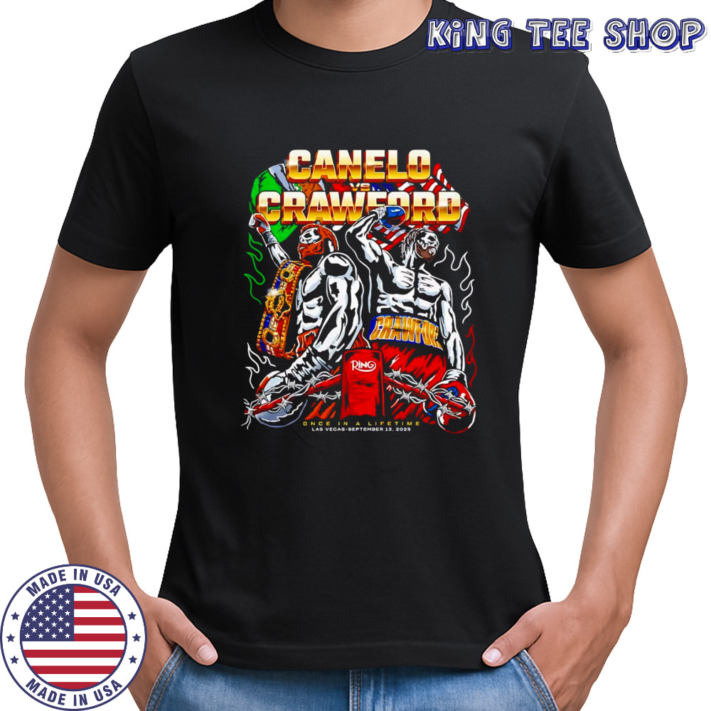 Canelo vs Crawford Warren Lotas once in a lifetime shirt