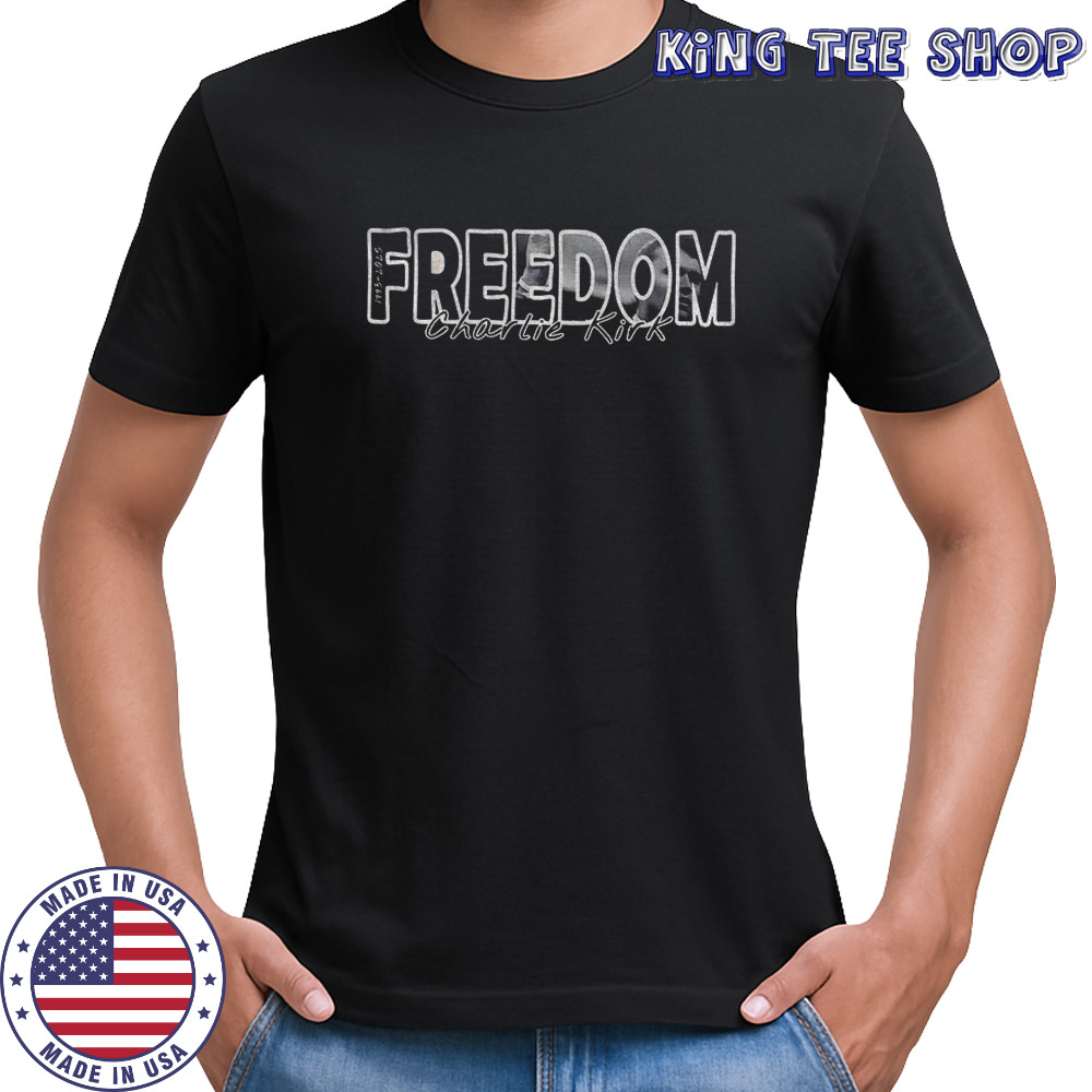 Charlie Kirk Freedom America Rest in Peace 1993 2025 shirt