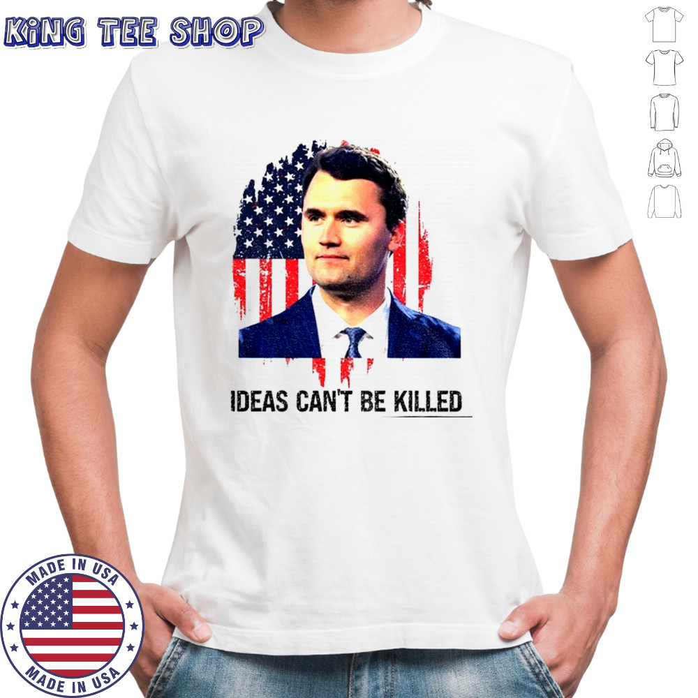 Charlie Kirk photo Ideas Can’t Be Killed American flag political shirt