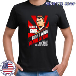 Charlie Kirk Right Wing Revolution 2025 shirt