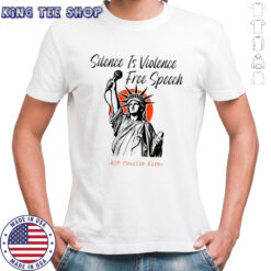 Charlie Kirk Silence is Violence Free Speech shirt