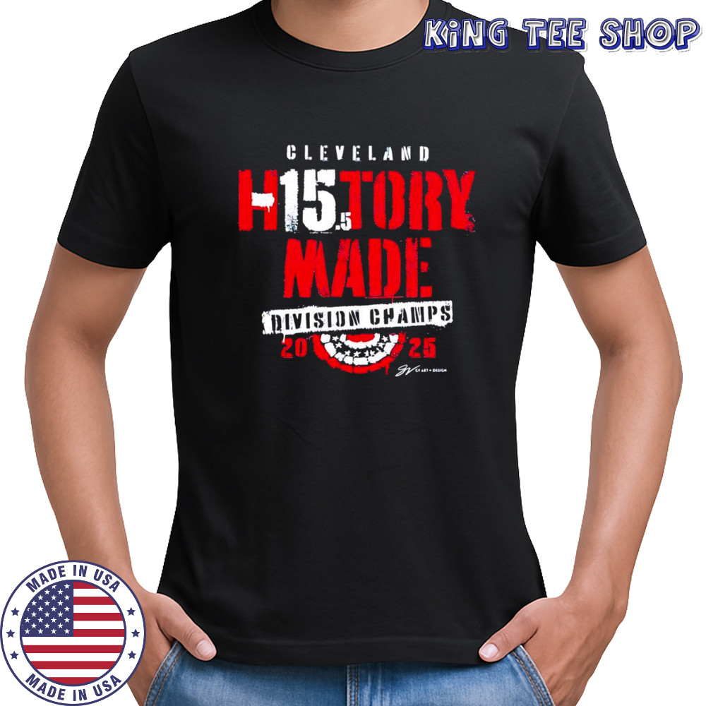 Cleveland Division Champs history made 2025 baseball shirt