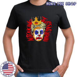 Clown in chief shirt