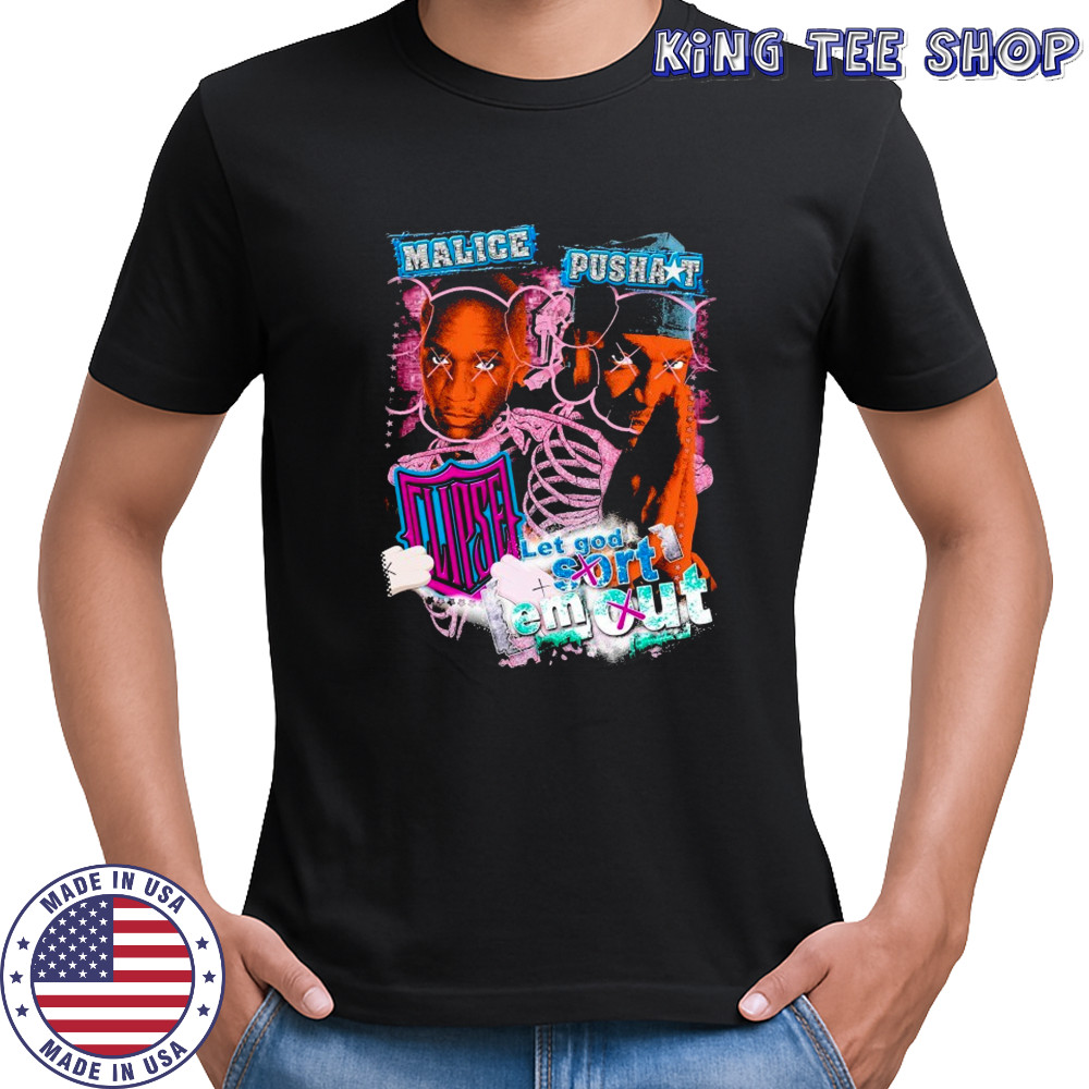 Dbruze Malice Pusha Let God Sort Em Out Clipse T-shirt