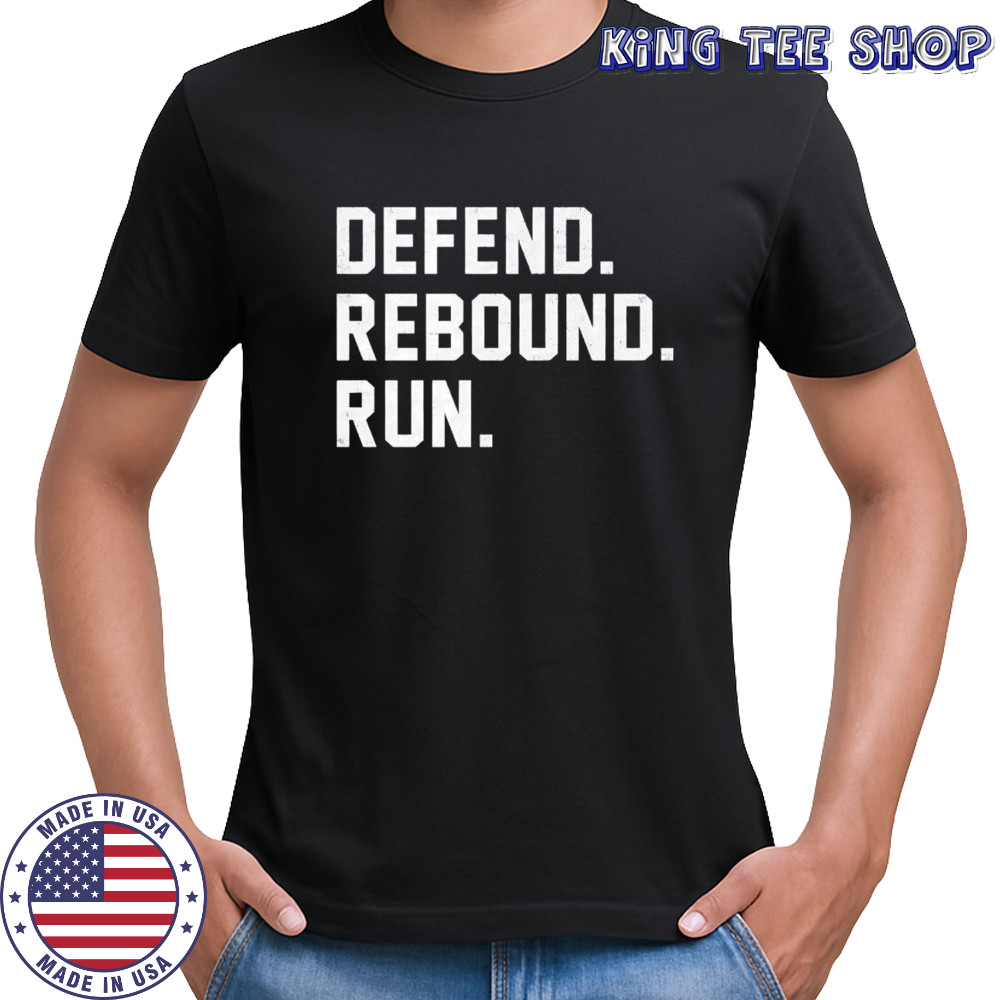 Defend rebound run Michigan State Spartans shirt