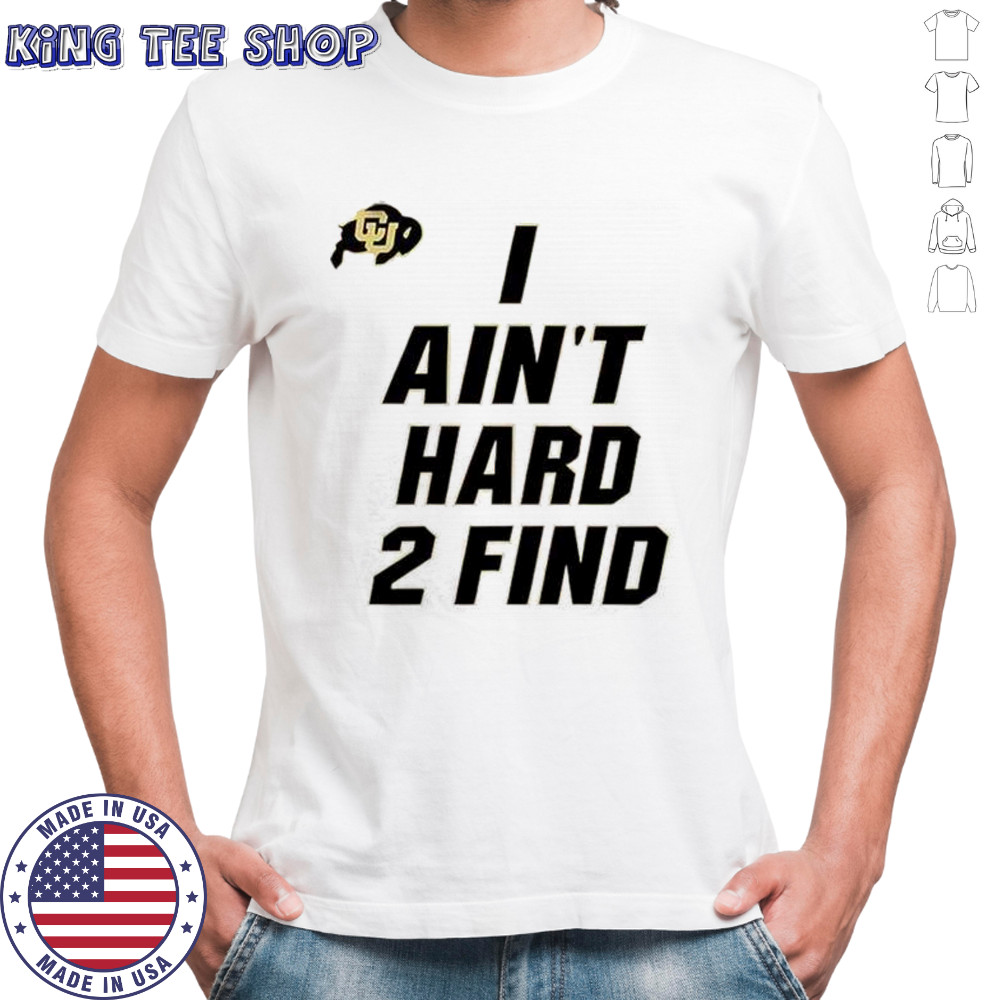 Deion Sanders I Ain’t Hard 2 Find T-Shirt