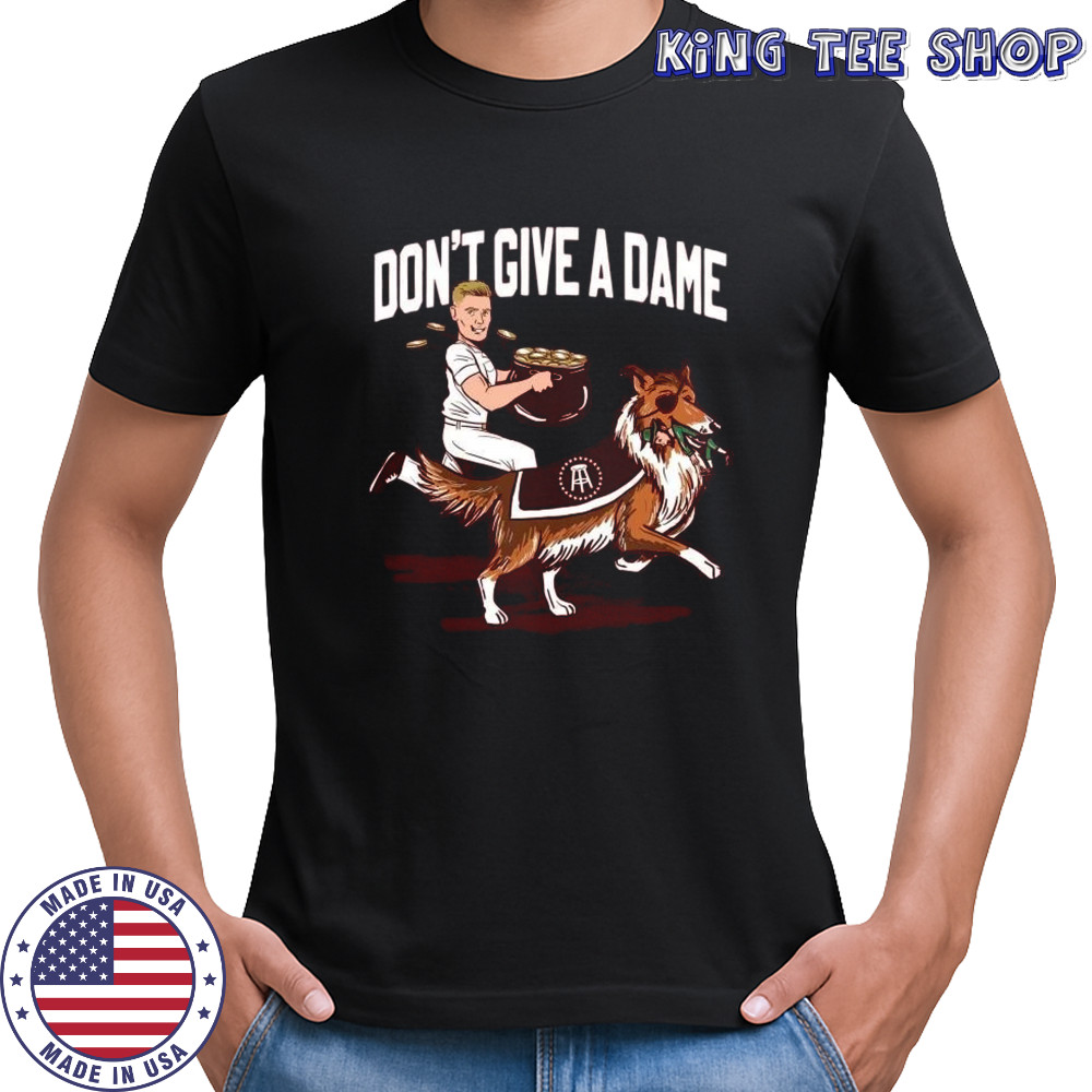 Don’t Give a Dame Texas A&M Aggies Defeats Notre Dame Fighting Irish Painting t-shirt