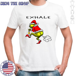 Funny Grinch exhale Christmas shirt
