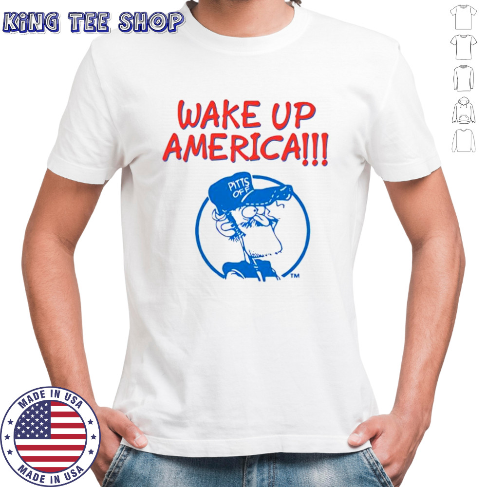 Gary Burbank wake up America shirt