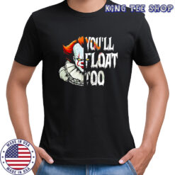 Horror Movie Clown you ‘ll float too Halloween shirt