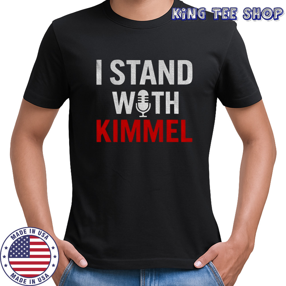 I stand with Kimmel Free speech Jimmy Kimmel shirt