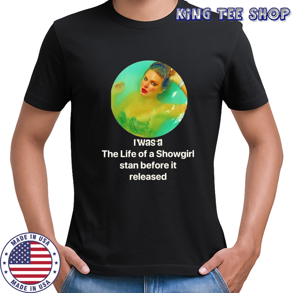 I was a The Life of a Showgirl stan before it released Taylor photo shirt