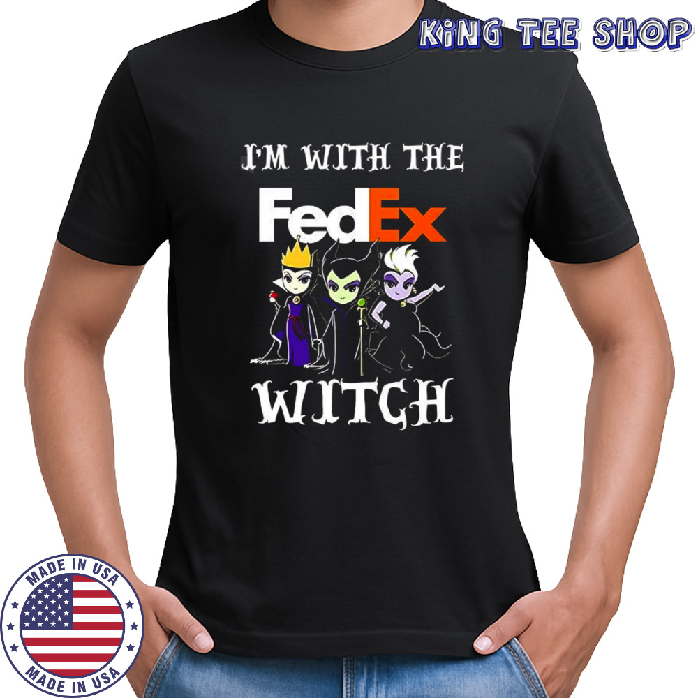 I’m with the FedEx witch shirt