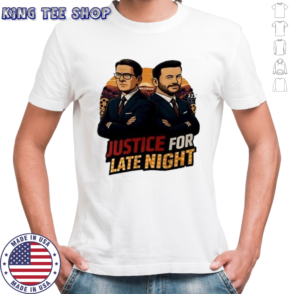 Jimmy Kimmel and Stephen Colbert justice for late night shirt