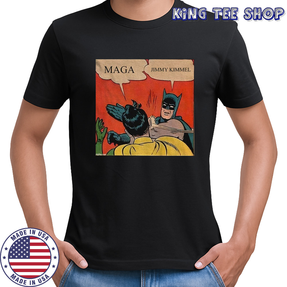 Jimmy Kimmel Batman slap Robin Maga funny political shirt
