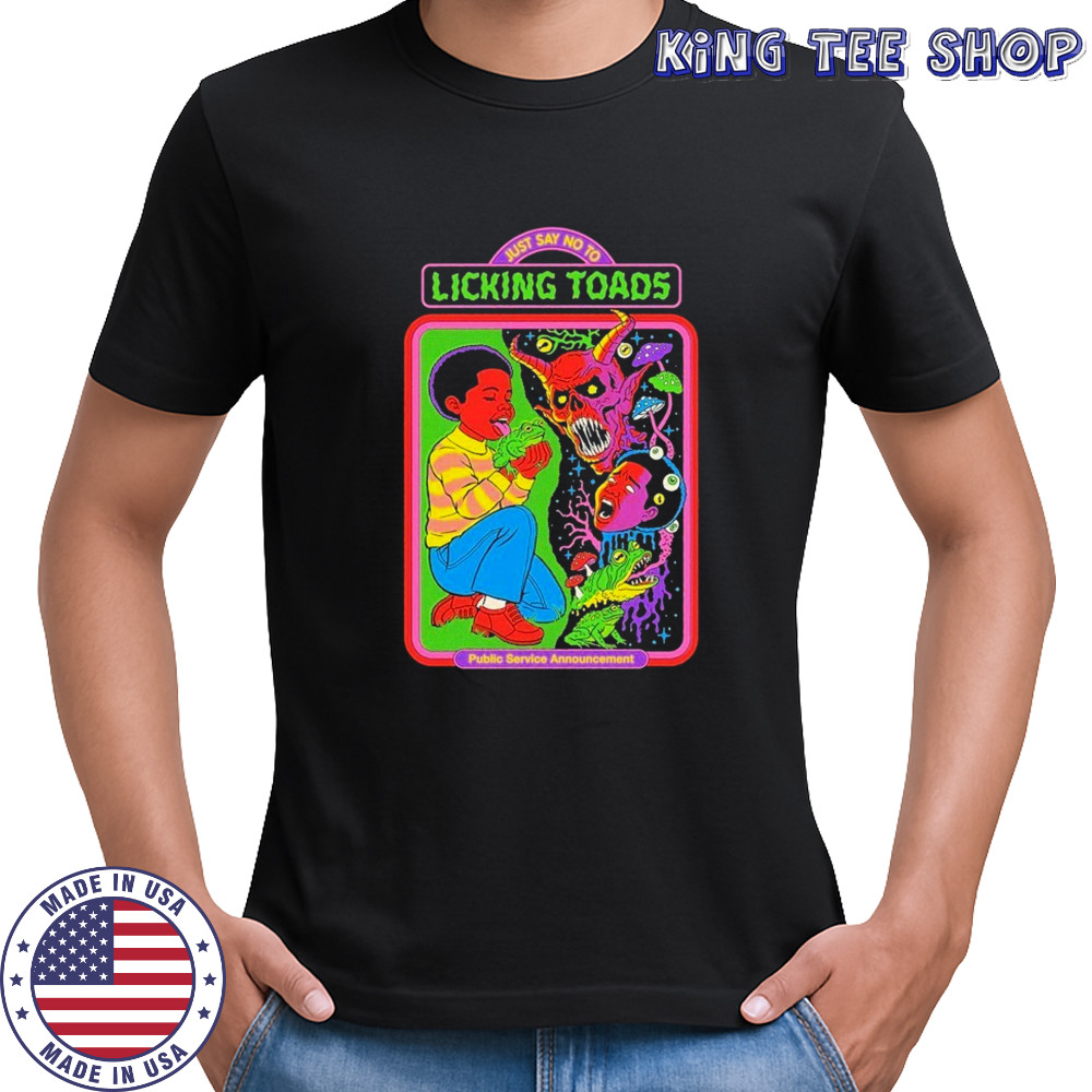Just Say No To Licking Toad Public Service Announcement T-shirt