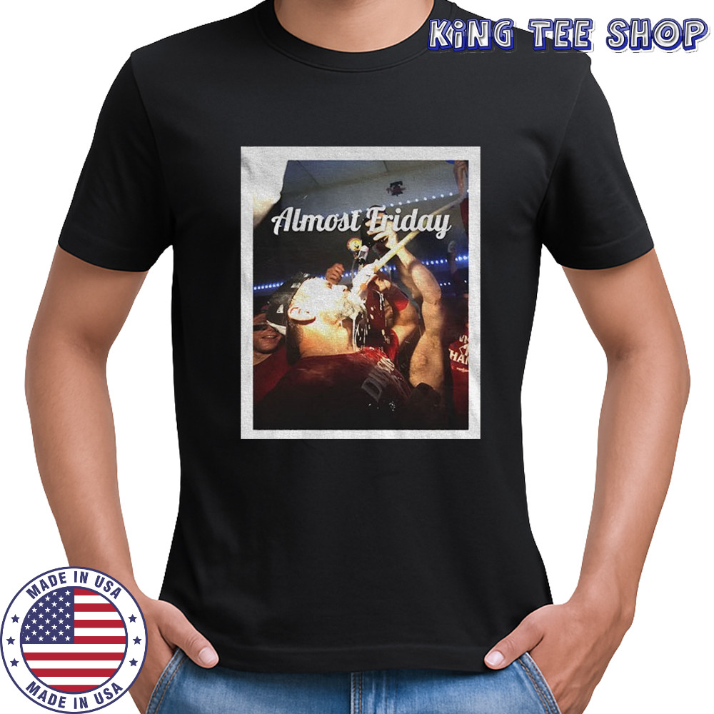 Kyle Schwarber drink beer Almost Friday shirt