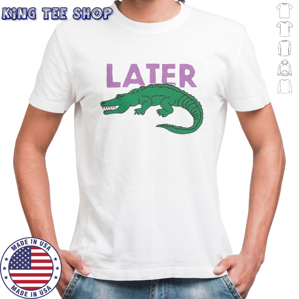 Later Gator Graphic T-Shirt