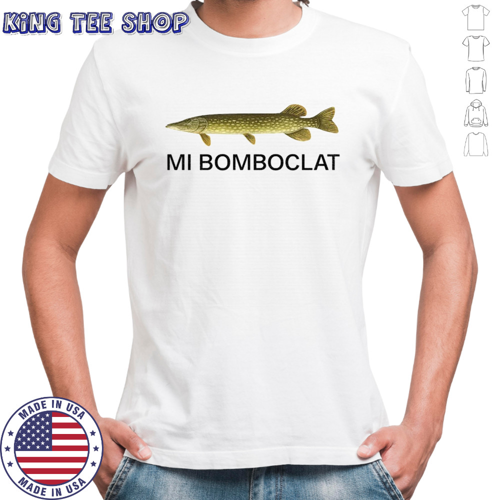 Mi bomboclat fish meme shirt