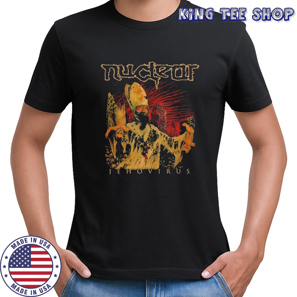 Nuclear Jehovirus T-shirt