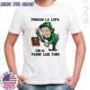 Pongan La Lupa Con El Padre Luis Toro shirt Pongan La Lupa Con El Padre Luis Toro shirt