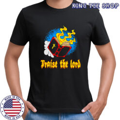 Praise the lord Halloween shirt