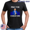 Pray For Charlie Kirk American flag shirt